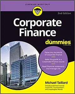 Corporate Finance For Dummies, 2nd Edition