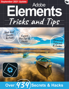 Adobe Elements Tricks and Tips, 7th Edition