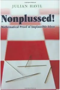 Nonplussed! Mathematical Proof of Implausible Ideas [Repost]