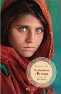 Deborah Ellis - The Breadwinner series vol. 4 - Il mio nome è Parvana