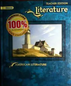 Glencoe Literature: American Literature, Teacher's Edition(Repost)
