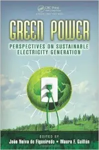 Green Power: Perspectives on Sustainable Electricity Generation