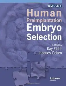 Reproduction Bundle: Human Preimplantation Embryo Selection