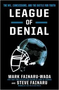 League of Denial: The NFL, Concussions and the Battle for Truth (repost)