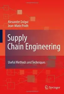 Supply Chain Engineering: Useful Methods and Techniques (Repost)