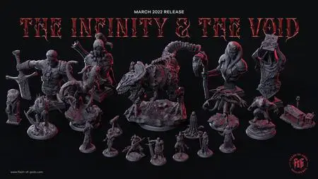 Flesh of Gods - The Infinity and The Void March 2022