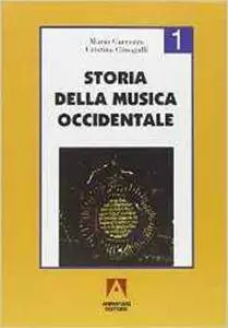 M. Carrozzo C. Cimagalli - Storia della musica occidentale vol.1. Dalle origini al cinquecento