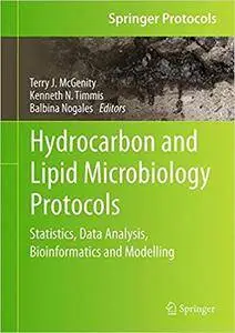 Hydrocarbon and Lipid Microbiology Protocols: Statistics, Data Analysis, Bioinformatics and Modelling (Repost)