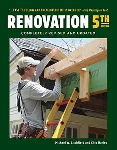 Renovation, 5th Edition: Completely Revised and Updated