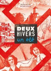 Deux hivers un été - One shot