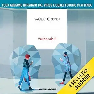 «Vulnerabili» by Paolo Crepet