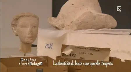 (Fr3) Enquêtes d'archéologie : Les mystères du buste de Néfertiti (2011)