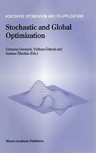 Stochastic and Global Optimization (Nonconvex Optimization and Its Applications)