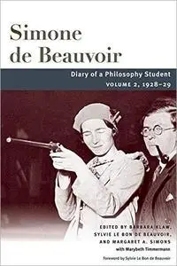 Diary of a Philosophy Student: Volume 2, 1928-29