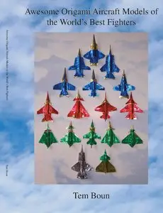 Awesome Origami Aircraft Models of the World's Best Fighters [Repost]