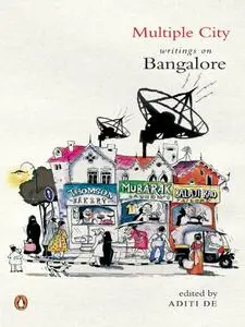 Multiple City: writings on Bangalore