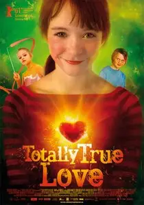 Totally True Love (2011)