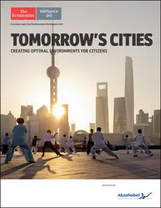 The Economist (Intelligence Unit) - Tomorrows Cities (2015)