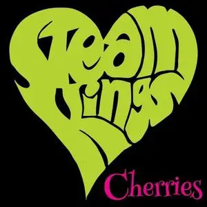 The Steamkings - Cherries (Remastered) (2020) [Official Digital Download]