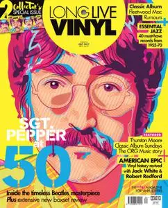 Long Live Vinyl – July 2017