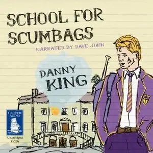 School for Scumbags (Audiobook) (Repost)