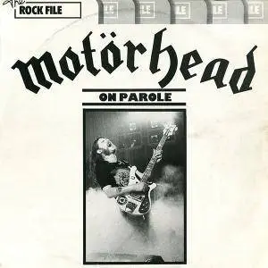Motorhead - On Parole (1979, LP) (24/96 Vinyl Rip)