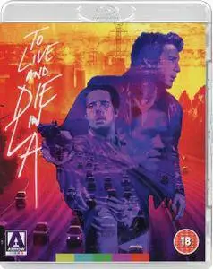 To Live and Die in L.A. (1985) [Remastered]