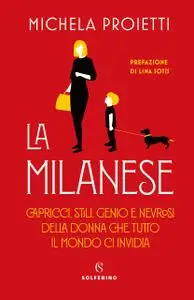 Michela Proietti - La milanese