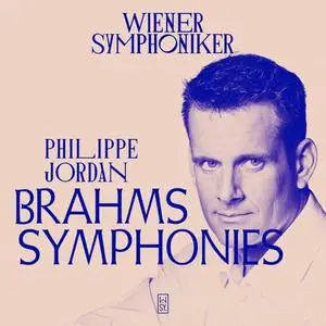 Wiener Symphoniker & Philippe Jordan - Brahms: Symphonies Nos. 1-4 (Live) (2020) [Official Digital Download 24/96]