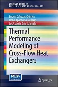 Thermal Performance Modeling of Cross-Flow Heat Exchangers (Repost)