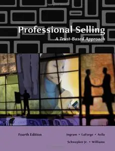 Professional Selling: A Trust-Based Approach