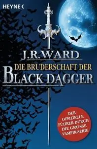 Heyne Verlag - Die Bruderschaft der Black Dagger - J. R. Ward (2010)