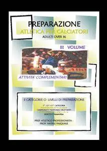PREPARAZIONE ATLETICA PER CALCIATORI