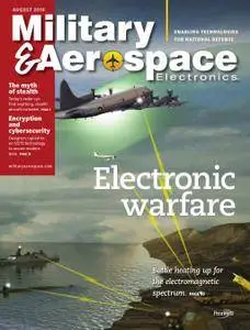 Military & Aerospace Electronics - August 2016
