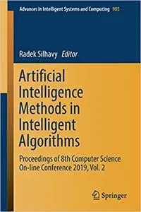 Artificial Intelligence Methods in Intelligent Algorithms, Vol. 2