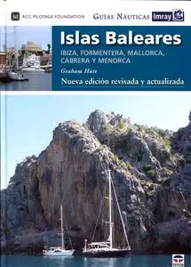 Graham Hutt, "Guías Náuticas Imray - Islas Baleares: Ibiza, Fermentera, Mallorca, Cabrera y Menorca"