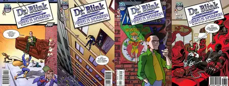 Dr. Blink, Loquero de Superhéroes #0-3