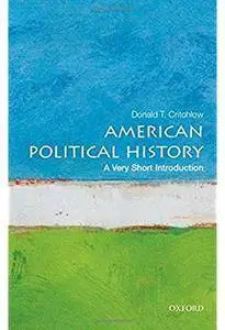 American Political History: A Very Short Introduction [Repost]