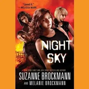 «Night Sky» by Suzanne Brockmann,Melanie Brockmann