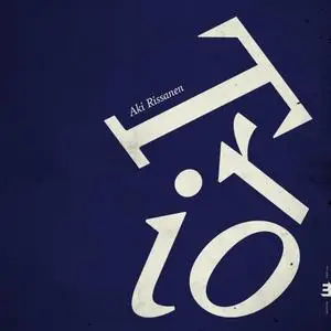 Aki Rissanen - Trio Live (2022)