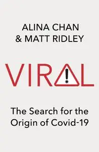 Viral: The Search for the Origin of Covid-19, UK Edition