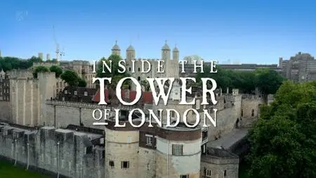 Ch5. - Inside the Tower of London: The Victorian Tower (2019)