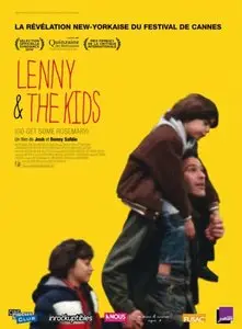 Daddy Longlegs / Go Get Some Rosemary / Lenny and the Kids - by Ben Safdie, Joshua Safdie (2009)
