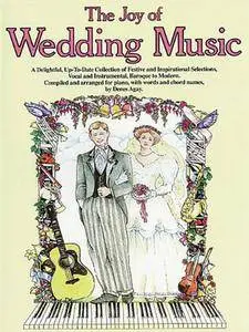 The Joy of Wedding Music: Piano Solo