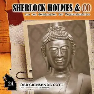 «Sherlock Holmes & Co - Folge 24: Der grinsende Gott» by Markus Duschek