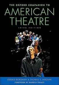 The Oxford Companion to American Theatre, Third Edition