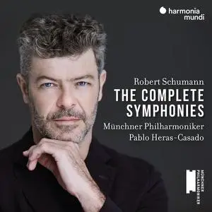 Münchner Philharmoniker, Pablo Heras-Casado - Schumann: The Complete Symphonies (2022) [Official Digital Download]