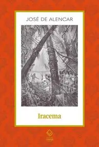 «Iracema» by José De Alencar
