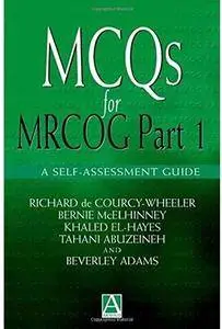 MCQs for MRCOG Part 1: A self-assessment guide