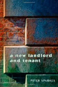 New Landlord and Tenant (Repost)